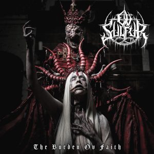 Ov Sulfur - The Burden Ov Faith CD