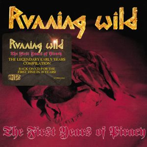 Running Wild - The First Years Of Piracy CD DIGIPACK