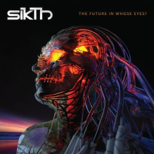 Sikth - The Future In Whose Eyes? CD DIGIPACK