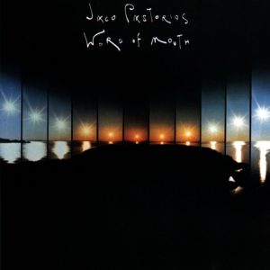 Jaco Pastorius - Word Of Mouth CD