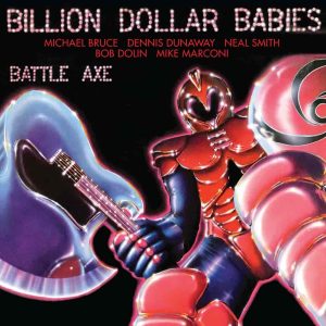 Billion Dollar Babies - Battle Axe CD BOX