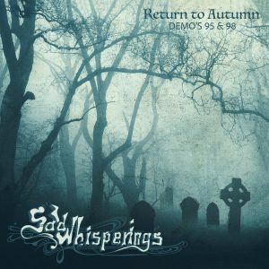 Sad Whisperings - Return To Autumn CD