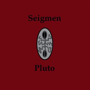 Seigmen - Pluto CD DIGIPACK