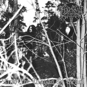 Thou Shalt Suffer - Into The Woods Of Belial CD DOUBLE